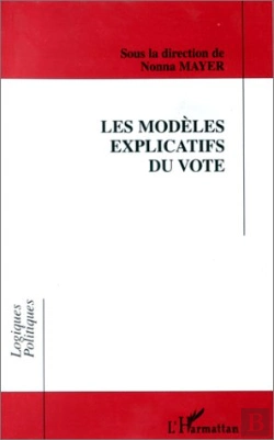 Bertrand.pt - Les Modèles Explicatifs Du Vote
