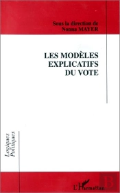 Les Modèles Explicatifs Du Vote