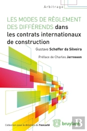 Les Modes De Règlement Des Différends Dans Les Contrats Internationaux De Construction