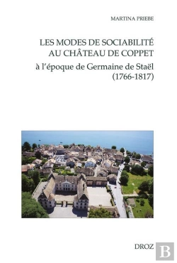 Bertrand.pt - Les Modes De Sociabilite Au Chateau De Coppet