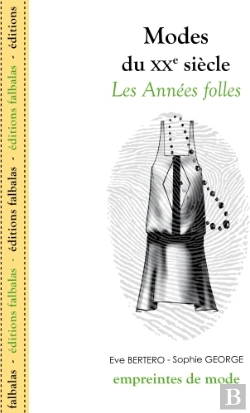 Bertrand.pt - Les Modes Du Xx Siècle ; Les Années Folles