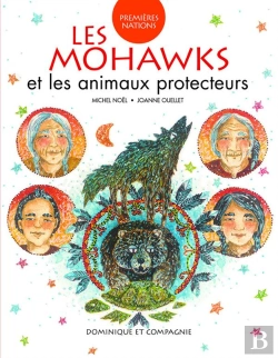 Bertrand.pt - Les Mohawks Et Les Animaux Protecteurs
