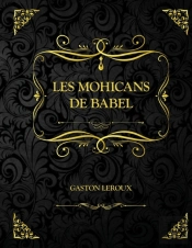 Les Mohicans De Babel