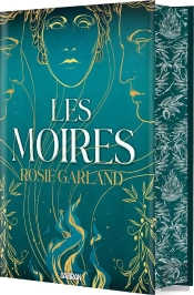 Les Moires (Relié Collector)