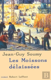 Les Moissons Délaissées - Tome 1 - Ne