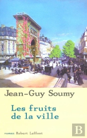 Les Moissons Délaissées Tome 2 : Les Fruits De La Ville