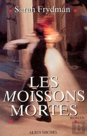 Les Moissons Mortes