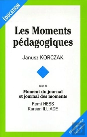 Les Moments Pédagogiques ; Moment Du Journal Et Journal Des Moments