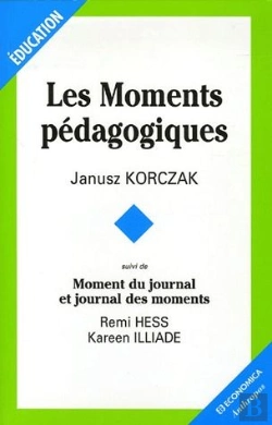 Bertrand.pt - Les Moments Pédagogiques ; Moment Du Journal Et Journal Des Moments