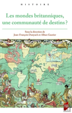Bertrand.pt - Les Mondes Britanniques, Une Communauté De Destins ?
