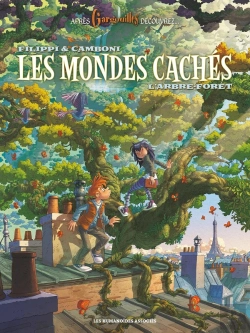 Bertrand.pt - Les Mondes Cachés Tome 1 : L'Arbre-Forêt