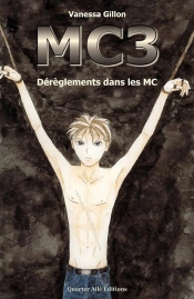 Les Mondes Compartimentés Tome 3 : Mc3 ; Déréglements Dans Les Mc