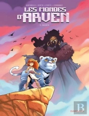 Les Mondes D'Arven Tome 3 : Nauséa