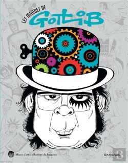 Bertrand.pt - Les Mondes De Gotlib ; Catalogue D'Expo