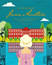 Les Mondes De Jane Austen