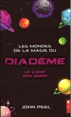Bertrand.pt - Les Mondes De La Magie Du Diadème T.1 ; Le Livre Des Noms