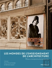 Les Mondes De L'Enseignement De L'Architecture : Élèves, Enseignants Et Enseignantes