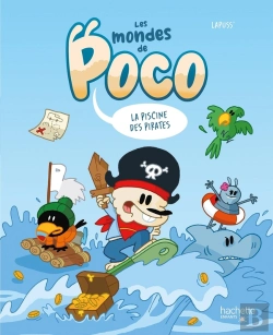 Bertrand.pt - Les Mondes De Poco : La Piscine Des Pirates