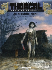 Les Mondes De Thorgal - Kriss De Valnor Tome 1 : Je N'Oublie Rien !