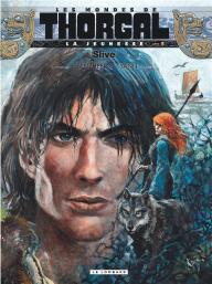 Les Mondes De Thorgal - La Jeunesse De Thorgal Tome 5 : Slive