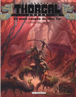Bertrand.pt - Les Mondes De Thorgal - Louve Tome 2 : La Main Coupée Du Dieu Tyr
