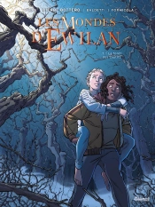 Les Mondes D'Ewilan Tome 1 : La Forêt Des Captifs
