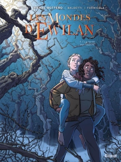 Bertrand.pt - Les Mondes D'Ewilan Tome 1 : La Forêt Des Captifs