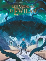 Les Mondes D'Ewilan Tome 3 : La Muraille Noire