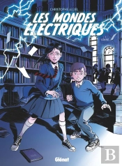 Les Mondes Électriques Tome 1 : Louise