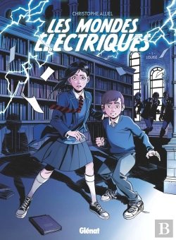 Bertrand.pt - Les Mondes Électriques Tome 1 : Louise