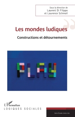 Bertrand.pt - Les Mondes Ludiques : Constructions Et Détournements