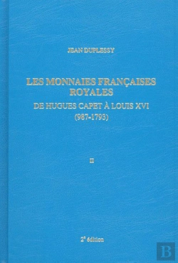Bertrand.pt - Les monnaies Françaises Royales François - Tome II