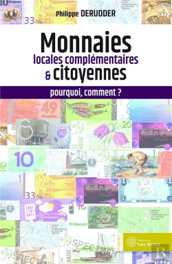Bertrand.pt - Les Monnaies Locales Complementaires : Comment Pourquoi