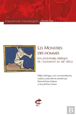 Bertrand.pt - Les Monstres Des Hommes - Un Inventaire Critique De L'Humanité (Xiiie Siècle)