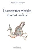 Les Monstres Hybrides Dans L'Art Medieval