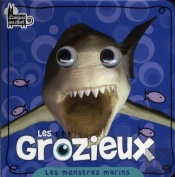 Les Monstres Marins Les Grozieux