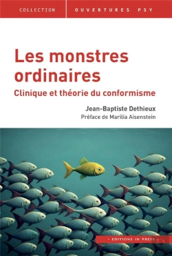 Bertrand.pt - Les Monstres Ordinaires : Clinique Et Théorie Du Conformisme