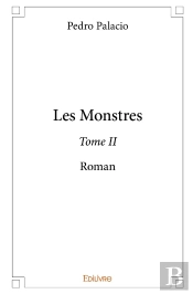 Les Monstres - Tome 2 : Roman