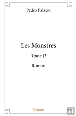 Bertrand.pt - Les Monstres - Tome 2 : Roman