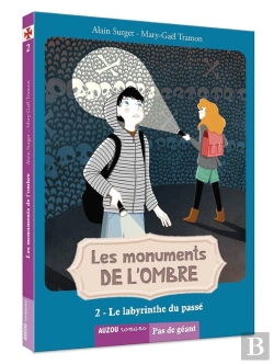 Bertrand.pt - Les Monuments De L'Ombre Tome 2 : Le Labyrinthe Du Passé