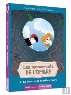 Bertrand.pt - Les Monuments De L'Ombre Tome 3 : Le Secret  De La Neuvième Heure