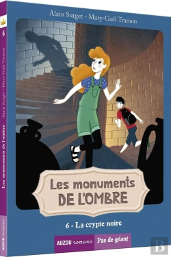 Bertrand.pt - Les Monuments De L'Ombre Tome 6 : La Crypte Noire