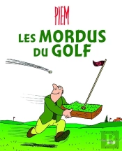 Les Mordus Du Golf