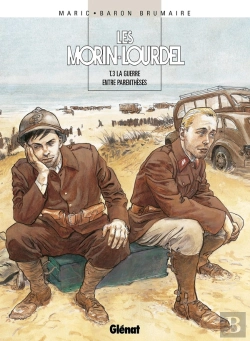 Bertrand.pt - Les Morin-Lourdel Tome 3 ; La Guerre Entre Parenthèses