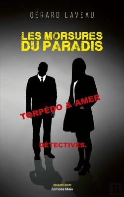 Bertrand.pt - Les Morsures Du Paradis - Une Enquete De Torpedo & Amer, Detectives