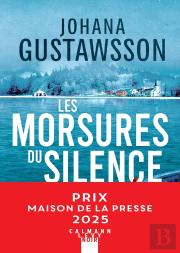 Les Morsures Du Silence