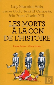 Les Morts A La Con De L'Histoire