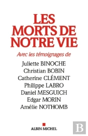 Les Morts De Notre Vie