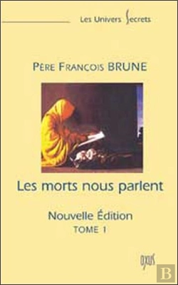 Bertrand.pt - Les Morts Nous Parlent T.1