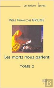 Les Morts Nous Parlent T.2 (Edition 2006)